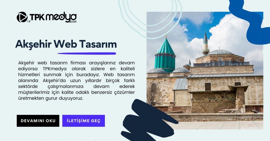 Akşehir Web Tasarım