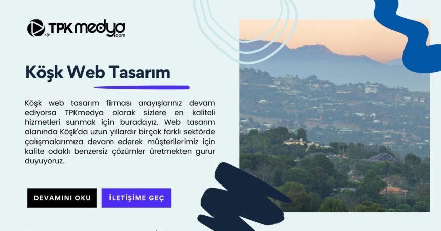 Köşk Web Tasarım