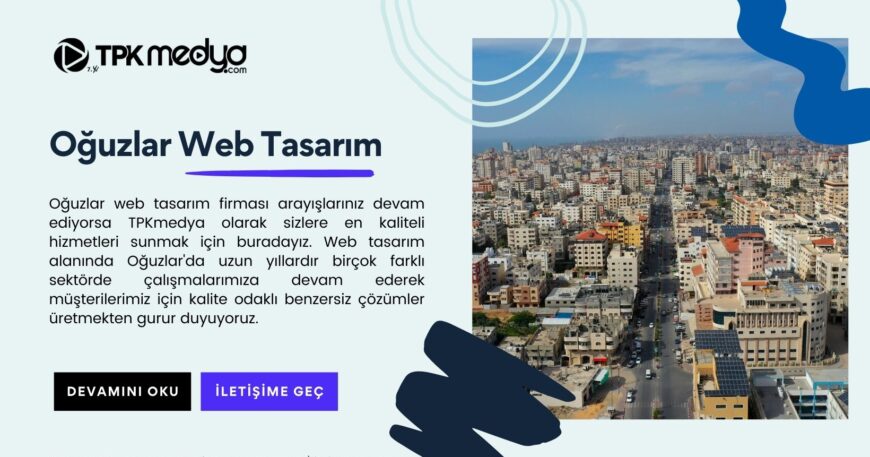 Oğuzlar Web Tasarım